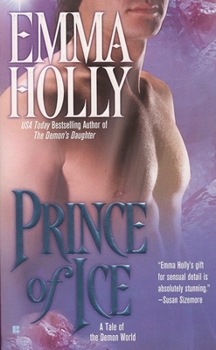 Prince of Ice (Tale of the Demon World, #3) - Book #3 of the Tale of the Demon World