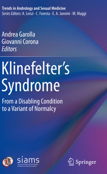 Paperback Klinefelter's Syndrome: From a Disabling Condition to a Variant of Normalcy Book