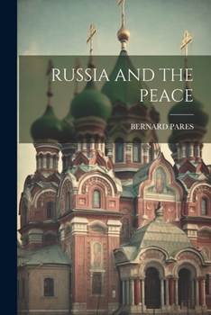 Paperback Russia and the Peace Book