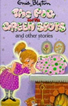 The Pig with Green Spots (Enid Blyton's Popular Rewards Series V) - Book  of the Popular Rewards