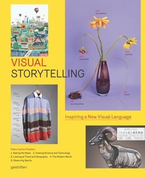 Hardcover Visual Storytelling: Inspiring a New Visual Language Book