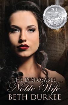 Paperback The Disposable Noble Wife Book