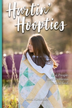 Paperback Hurtin' Hoopties: Real People. Real Problems. Real God. Book