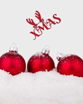 Xmas: Christmas Notebook /College Ruled Journal / Notes Christmas, Holiday/ Notebook Santa Claus/ ideas book/ Composition/ Christmas Notebook and ... and Journal /Gift for Xmas 8’’x10’’ 120 pages