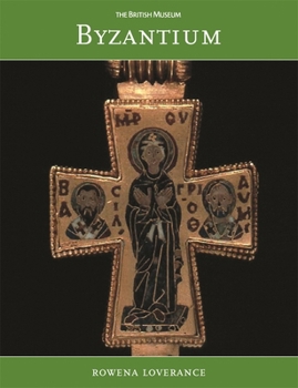 Paperback Byzantium: Revised Edition (British Museum Paperbacks) Book