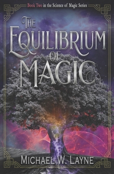 Paperback The Equilibrium of Magic Book