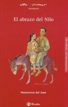 Paperback El Abrazo del Nilo = Adventure on the Nile [Spanish] Book