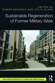 Hardcover Sustainable Regeneration of Former Military Sites Book