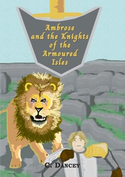 Paperback Ambrose and the Knights of the Armoured Isles Book