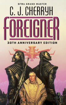 Foreigner - Book #1 of the Foreigner