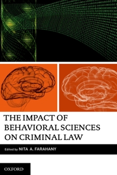 Paperback The Impact of Behavioral Sciences on Criminal Law Book