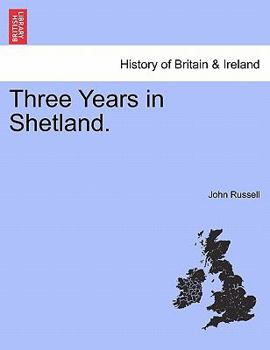 Paperback Three Years in Shetland. Book