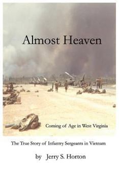 Paperback Almost Heaven: Coming of Age in West Virginia Book