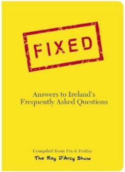 Paperback Fixed : Answers to Ireland's Frequently Asked Questions Book