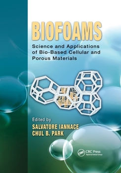 Paperback Biofoams: Science and Applications of Bio-Based Cellular and Porous Materials Book