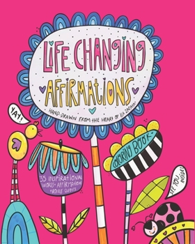 Paperback Life Changing Affirmations by Isa Zapata: Powerful original affirmations and inspirational words Book