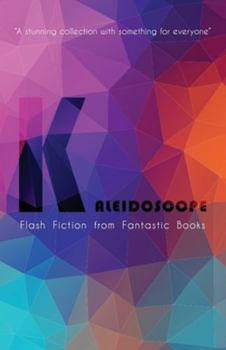 Paperback Kaleidoscope: Flash Fiction Anthology Book