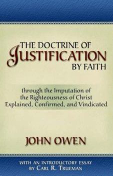 Paperback The Doctrine of Justification by Faith Book