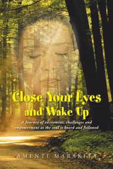 Paperback Close Your Eyes and Wake Up Book