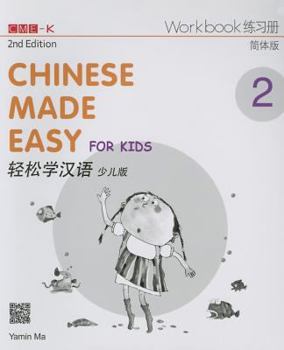 Paperback Chinese Made Easy for Kids 2nd Ed (Simplified) Workbook 2 [Multiple Languages] Book