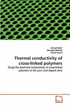 Paperback Thermal conductivity of cross-linked polymers Book