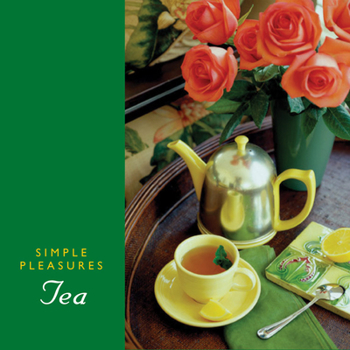 Hardcover Simple Pleasures Tea Book