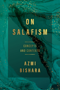 Hardcover On Salafism: Concepts and Contexts Book