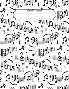 Paperback Guitar Tab Paper: Blank Guitar Tablature Manuscript Paper Lyric Lines and Chord Boxes, Standard Notebook, Staff Sheets Pad, Music Journa Book