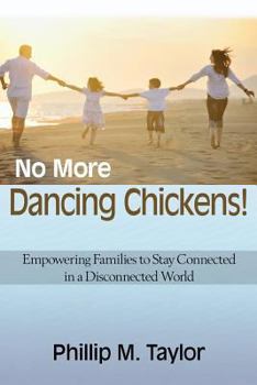 Paperback No More Dancing Chickens Book