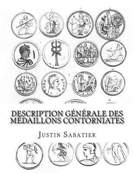 Paperback Description générale des médaillons contorniates [French] Book