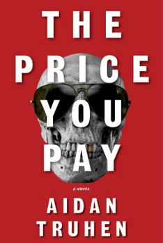 The Price You Pay - Book #1 of the Seven Demons