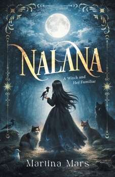 Paperback Nalana: A Witch and Her Familiar Book