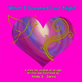 Paperback What I Dreamed Last Night Book