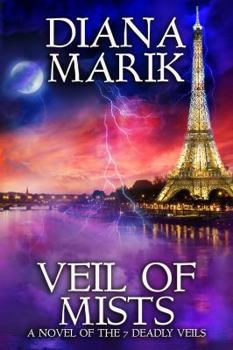 Veil of Mists - Book #2 of the Seven Deadly Veils
