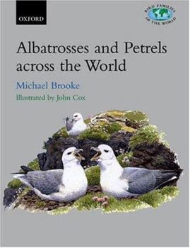 Hardcover Albatrosses and Petrels Across the World Book