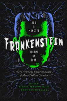 Paperback Frankenstein: How a Monster Became an Icon Book