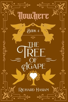 Now.Here: The Tree of Agape