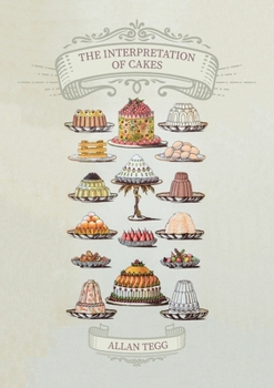 Paperback The Interpretation of Cakes Book