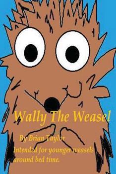 Paperback Wally The Weasel Book
