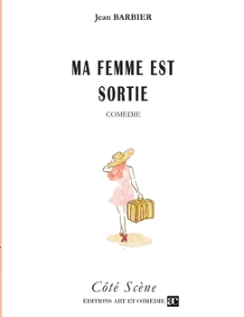 Paperback Ma femme est sortie [French] Book