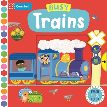 Board book Busy Trains: Push Pull Slide Book