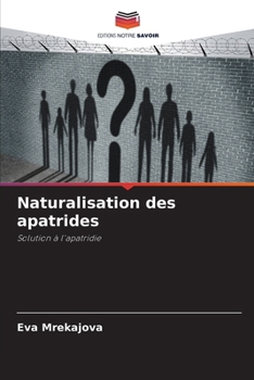 Paperback Naturalisation des apatrides [French] Book