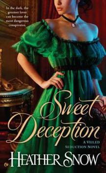 Mass Market Paperback Sweet Deception: A Veiled Seduction Novel Book