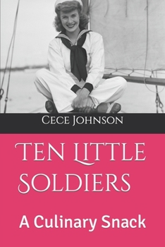 Paperback Ten Little Soldiers: A Culinary Snack Book
