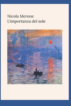 Paperback L'importanza del sole [Italian] Book