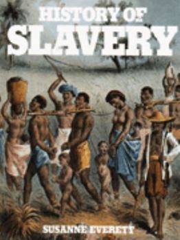 Paperback The History of Slavery Book