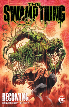 Paperback The Swamp Thing Volume 1: Becoming Book