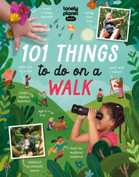 Paperback Lonely Planet Kids 101 Things to Do on a Walk Book