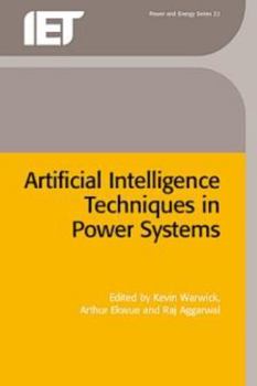 Hardcover Artificial Intelligence Techniques in Power Systems Book