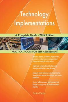 Paperback Technology Implementations A Complete Guide - 2019 Edition Book